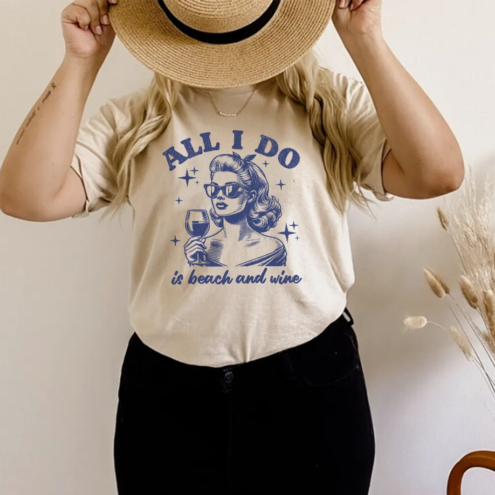 All I Do Is Beach & Wine Retro Graphic Women's T-shirt maternity dresses promo