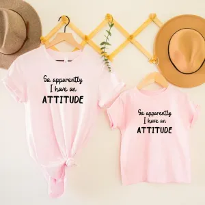Apparently I Have An Attitude Matching T-Shirts nursing tops best deals