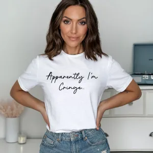 Apparently I'm Cringe T-Shirt pregnancy jeans best price