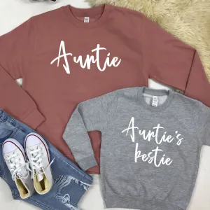 Auntie & Auntie's Bestie Chelsea Script Sweatshirts (MRK X) Auntie Clothing - auntie fashion outlet