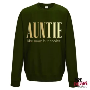 Auntie (Cooler than Mum) Ladies Forest Green/Gold Sweater (MRK X) Auntie Clothing - auntie fashion outlet