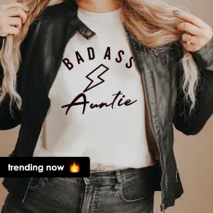 Bad Ass Auntie T-Shirt (MRK X) Auntie Clothing - trendy auntie clothes sale