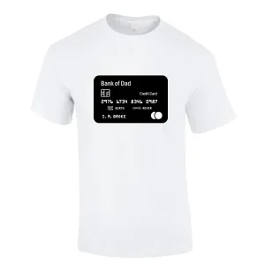 Bank Of Dad Credit Card White T-Shirt dad hats promo code