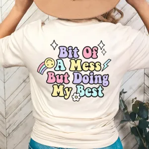 Bit Of A Mess (Doing My Best) Back T-Shirt maternity dresses promo