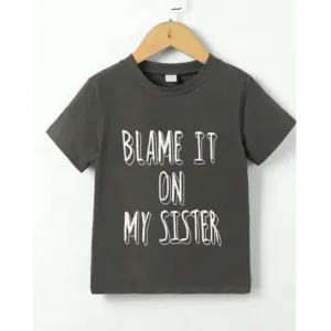 Blame It On My Sister T-Shirt boys apparel promo code