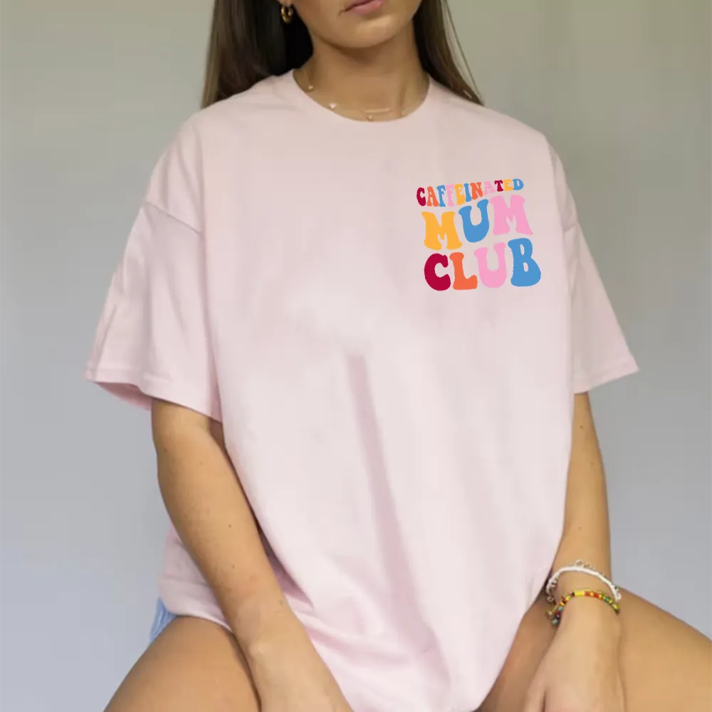 Caffeinated Mum Club Women's T-Shirt maternity dresses promo