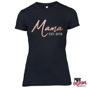 Choose Your Year Mama Established Black Tee (MRK X) mum blouses clearance