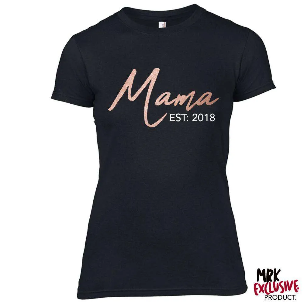 Choose Your Year Mama Established Black Tee (MRK X) mum blouses clearance