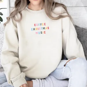 Coffee   Christmas Music Women's Vanilla Sweatshirt mum jeans promo
