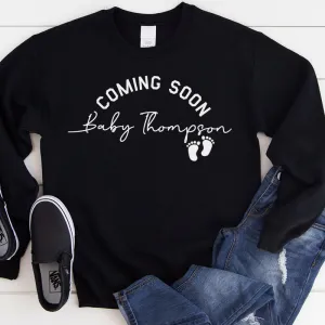Coming Soon Personalised Baby Announcement Sweatshirt (MRK X) mum jeans promo