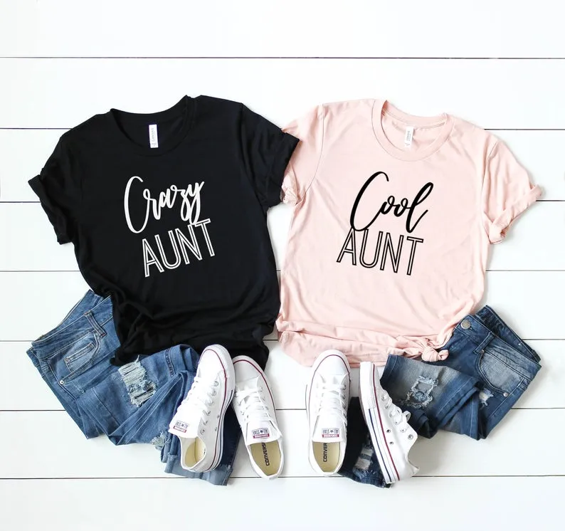 Cool Aunt/Crazy Aunt Matching T-Shirts (MRK X) Auntie Clothing - auntie fashion outlet