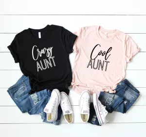 Cool Aunt/Crazy Aunt Matching T-Shirts (MRK X) Auntie Clothing - auntie fashion outlet