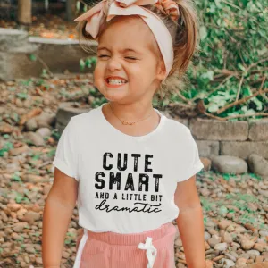 Cute/Smart/Dramatic Kids T-Shirt girls pajamas promo