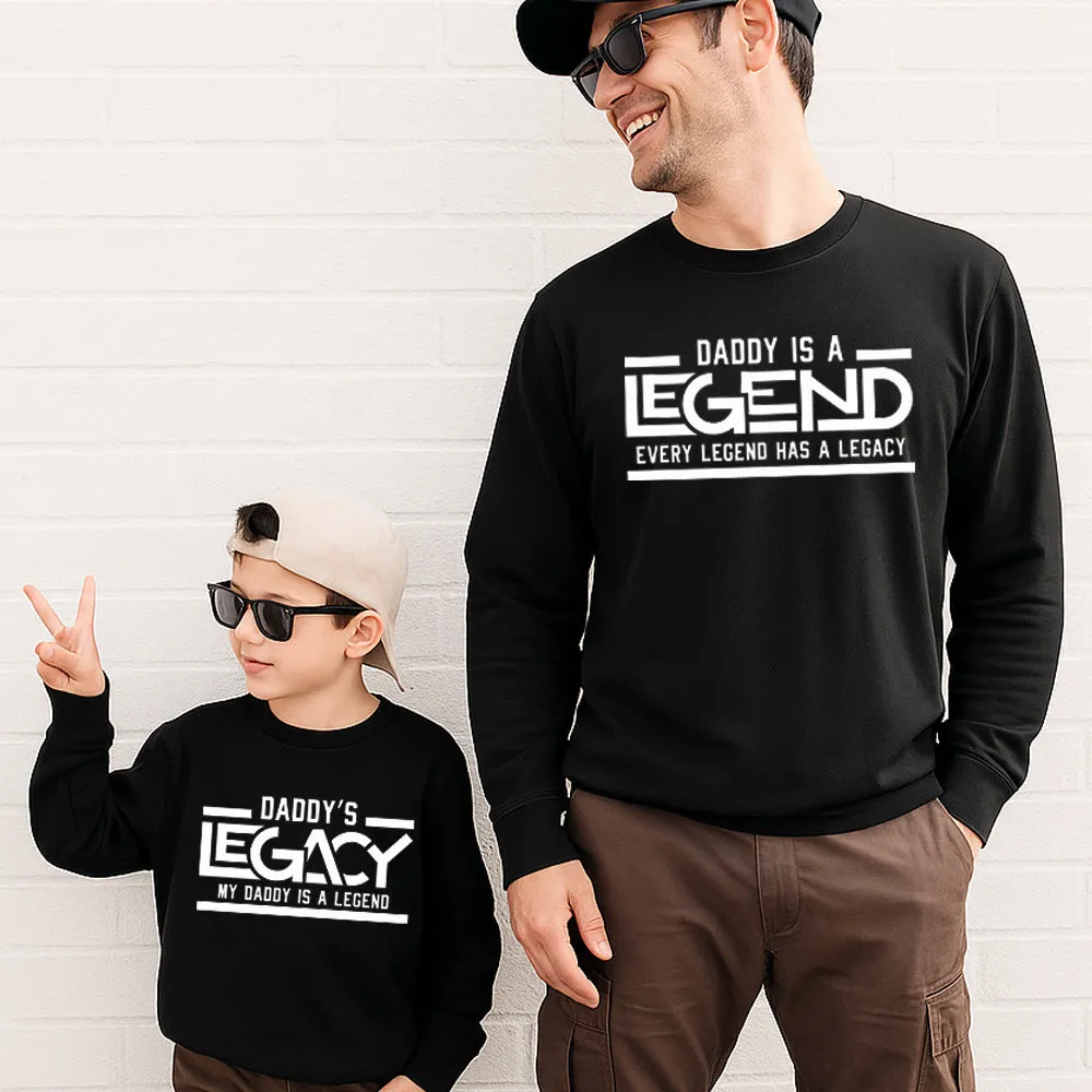 Daddy Legend & Legacy Matching Sweatshirts Black daddy outfits clearance
