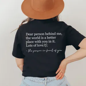 Dear Person Behind Me Back Logo T-Shirt pregnancy jeans best price