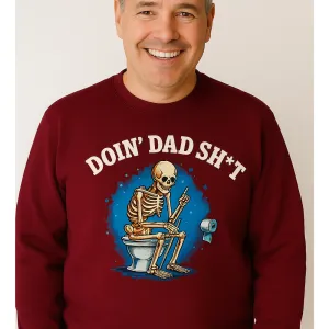 Doin' Dad Stuff Sweatshirt dad jeans best price
