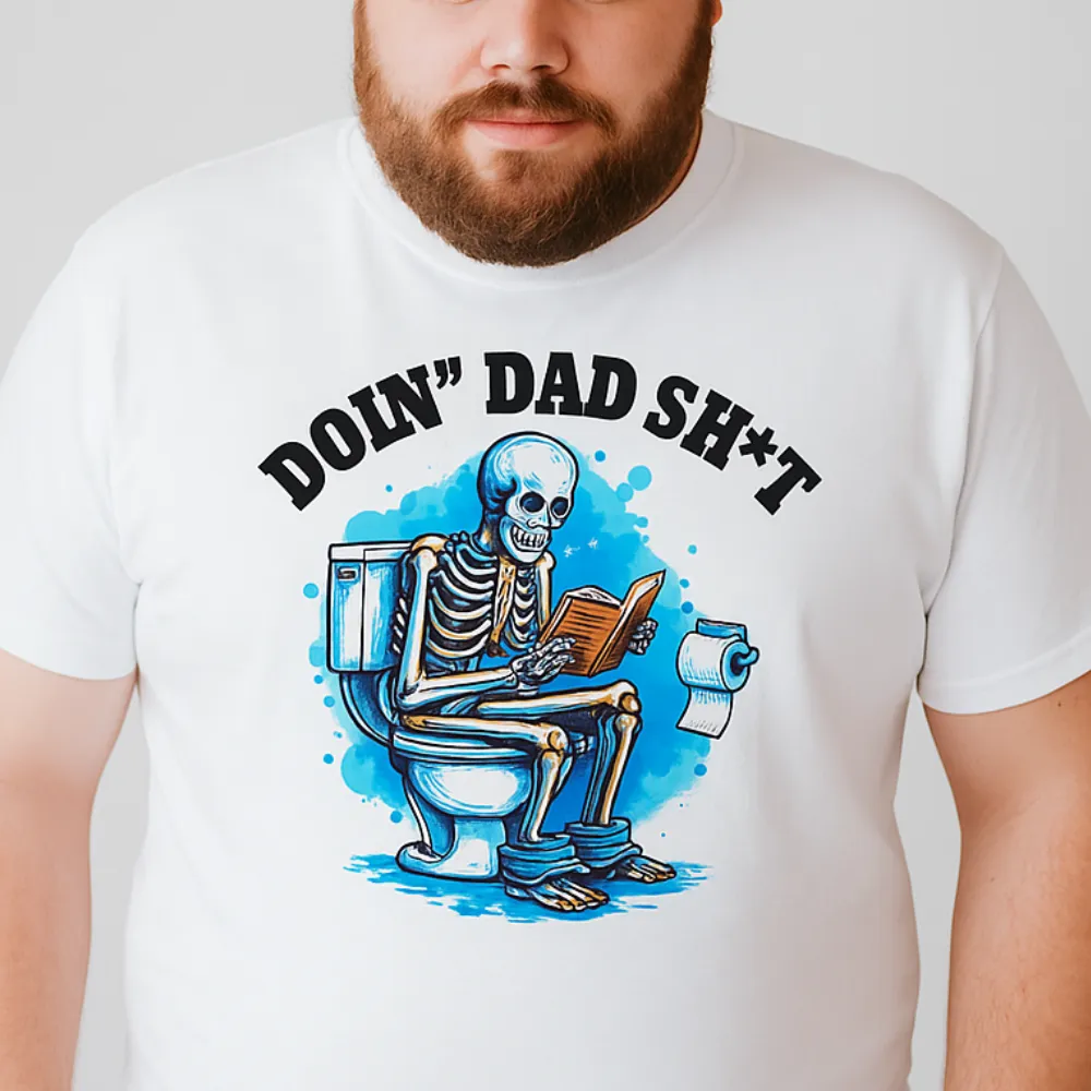 Doin' Dad Stuff T-Shirt dad bod shirts discount