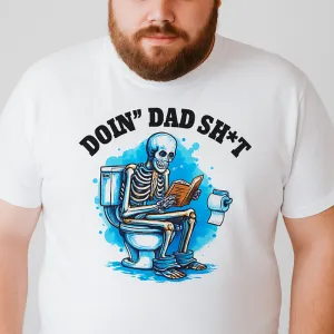 Doin' Dad Stuff T-Shirt dad bod shirts discount