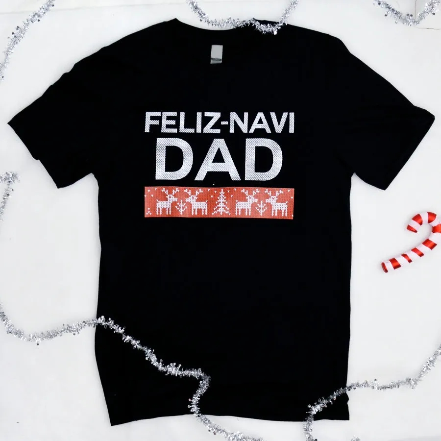 Feliz Navi-Dad T-Shirt dad bod shirts discount