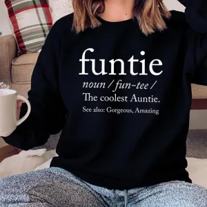 Funtie Definition Sweatshirt Auntie Clothing - auntie fashion outlet