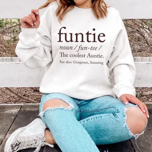 Funtie Definition Sweatshirt Auntie Clothing - auntie fashion outlet