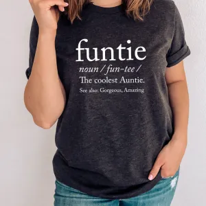 Funtie Definition T-Shirt Auntie Clothing - auntie fashion outlet