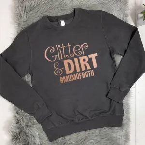 Glitter and Dirt Crew Sweatshirt (MRK X) mum jeans promo