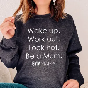 Gym Mama Wake Up Work Out Sweatshirt mum clothes cheap
