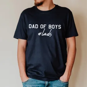 Hashtag Lads- Dad Of Boys T-Shirt dad hats promo code