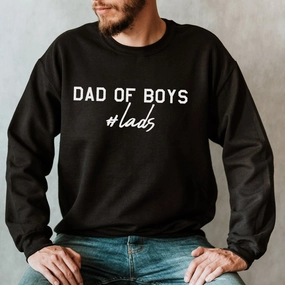 Hashtag Lads - Dad Of Boys Sweatshirt dad jeans best price