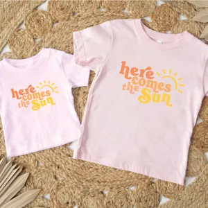 Here Comes The Sun Matching Summer T-Shirts nursing tops best deals
