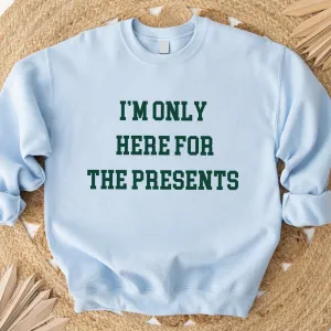 Here For The Presents Kids Sweatshirt boys fashion clearance
