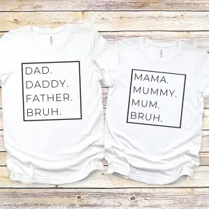 Hey Bruh- Mum & Dad T-Shirts White dad hats promo code