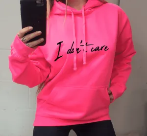 I Don't Care Hoodie - Neon Pink postpartum clothes sale