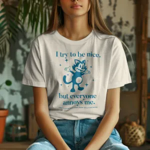 I Try To Be Nice T-Shirt maternity dresses promo
