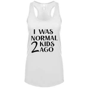 I Was Normal 2 Kids Ago Sleeveless Tank mum blouses clearance