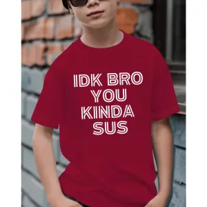 IDK Bro T-Shirt girls pajamas promo