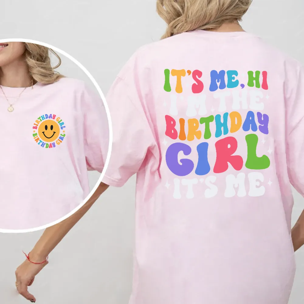 I'm The Birthday Girl "Hi" Front & Back Graphic Women's Tee maternity dresses promo