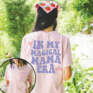 In My Magical Mama Era Front & Back Graphic T-shirt maternity dresses promo