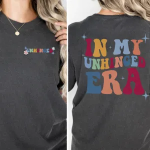 In My Unhinged Era Front & Back Logo T-shirt pregnancy jeans best price