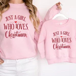 Just A Girl Who Loves Christmas Matching Sweatshirts pregnancy clothes clearance