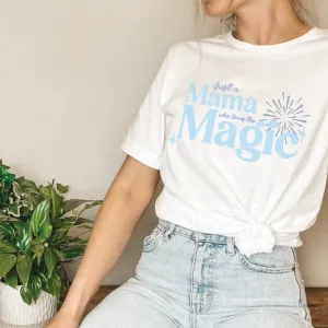 Just A Mama Who Loves The Magic Women's White T-shirt maternity dresses promo