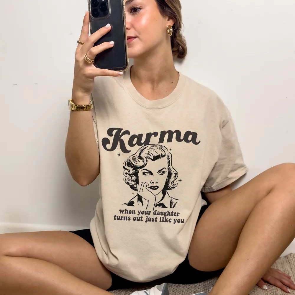 Karma.. she's Just Like You Retro Women's T-Shirt pregnancy jeans best price