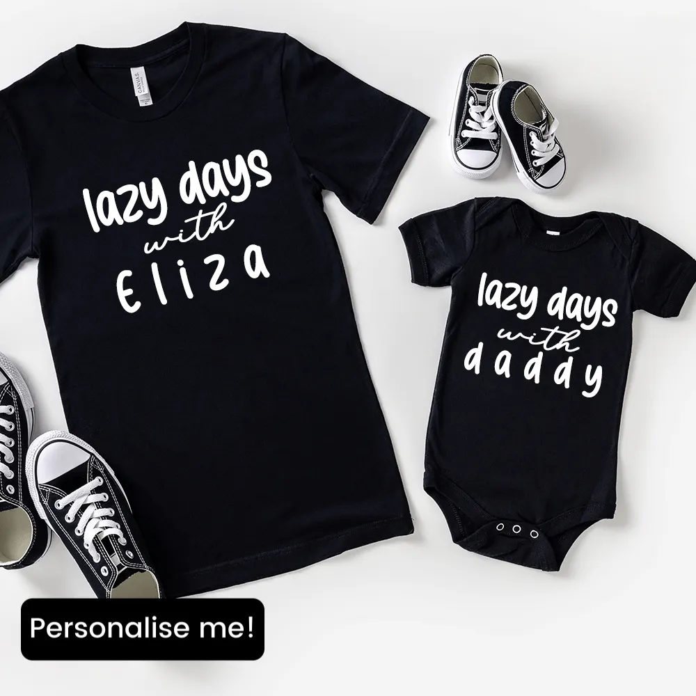 Lazy Days With Daddy Personalised Matching T-Shirt & Baby Vest- Black dads clothes cheap