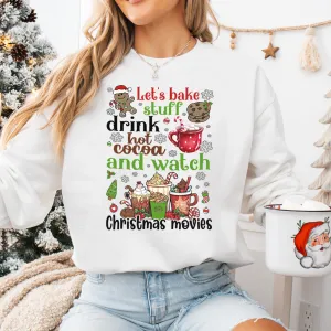 Let's Bake Stuff & Watch Movies Christmas Sweatshirt pregnancy jeans best price