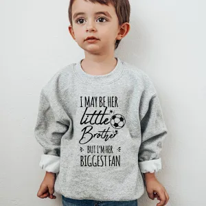 Little Brother & Her Biggest Fan Boys Sweatshirt boys apparel promo code
