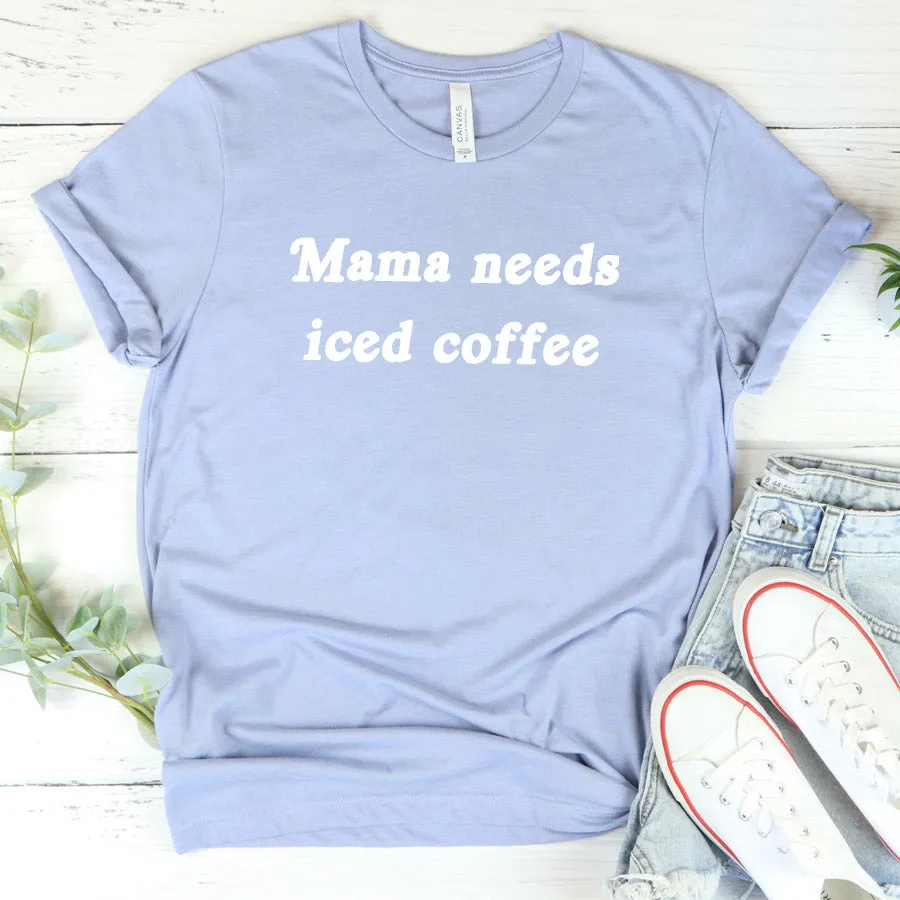 Mama Needs Iced Coffee T-Shirt maternity dresses promo