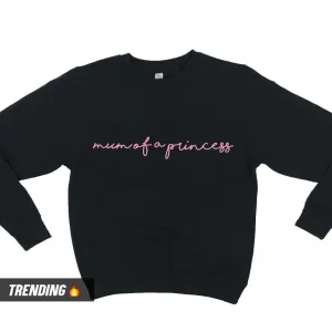 Mum Of A Princess Sweatshirts (MRK X) maternity wear outlet