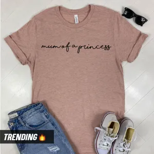 Mum Of A Princess T-Shirt (MRK X) maternity wear outlet