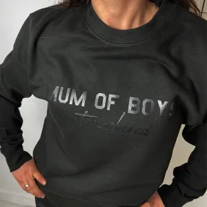 Mum Of Boys Hashtag Outnumbered Tonal Black/Black Sweatshirt mum jeans promo